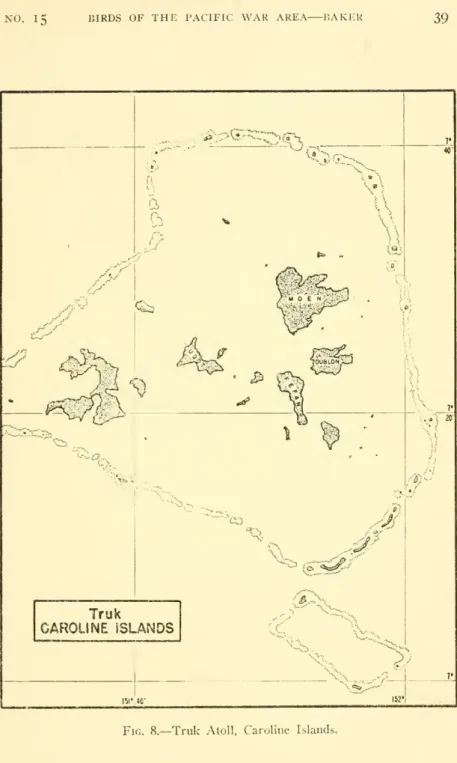 Fig. 8.—Truk Atoll, Caroline Islands.