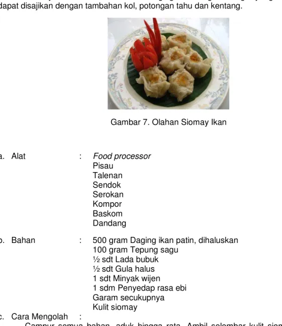 Gambar 7. Olahan Siomay Ikan 