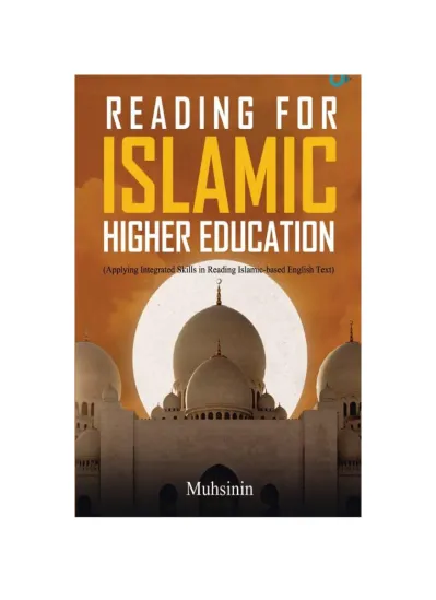 UNIT 4 - Reading For Islamic Higher Education (applying Integrated ...