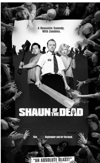 Figure 1 The Shaun of the Dead poster signposts the ﬁlm’s generic hybridity.