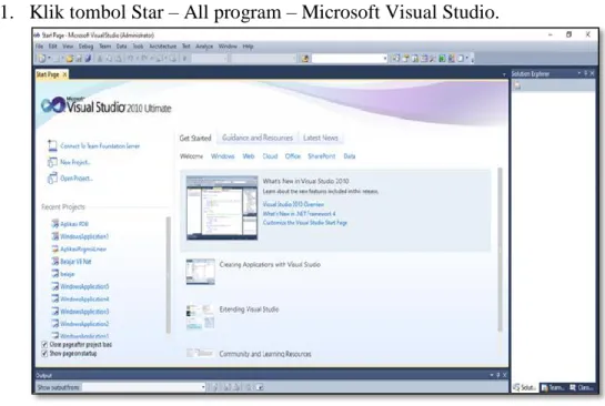 Gambar 2.3 Halaman Awal Microsoft Visual Studio  2.   Selanjutnya Klik Menu File – New Project 