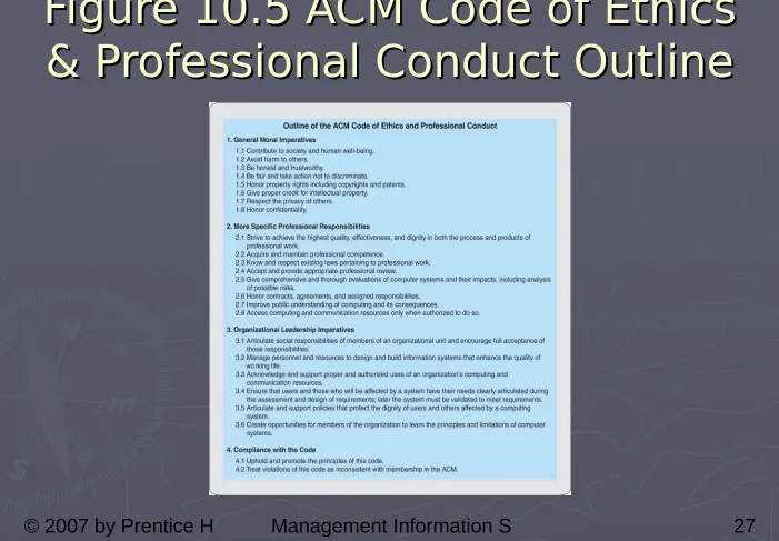 Figure 10.5 ACM Code of Ethics Figure 10.5 ACM Code of Ethics 