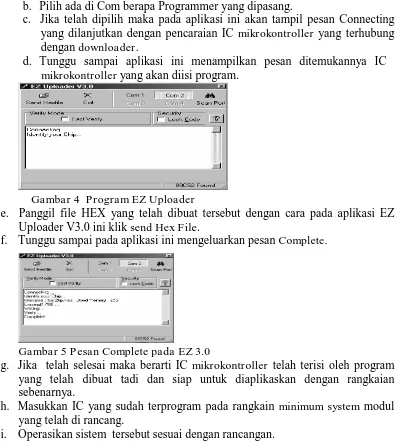 Gambar 4  Program EZ Uploader e.  Panggil file HEX yang telah dibuat tersebut dengan cara pada aplikasi EZ 