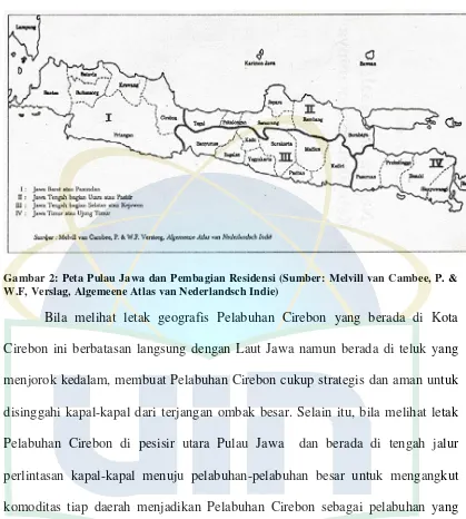Gambar 2: Peta Pulau Jawa dan Pembagian Residensi (Sumber: Melvill van Cambee, P. & 