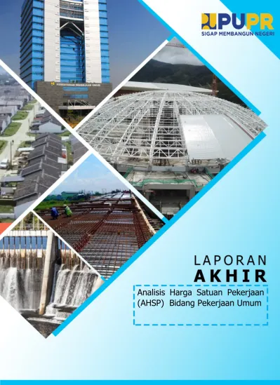 Laporan Akhir Analisis Harga Satuan Pekerjaan (AHSP) Bidang Pekerjaan Umum