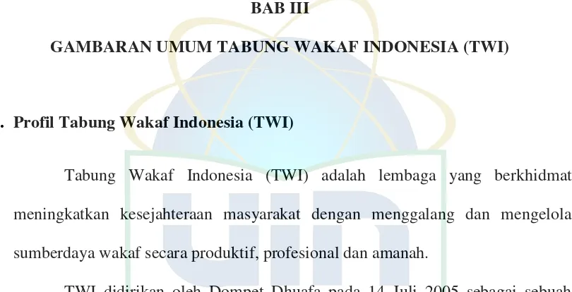 GAMBARAN UMUM TABUNG WAKAF INDONESIA (TWI) 