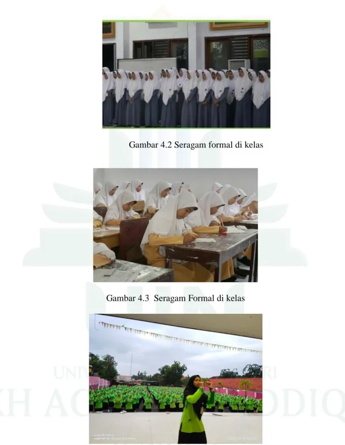 Gambar 4.2 Seragam formal di kelas 