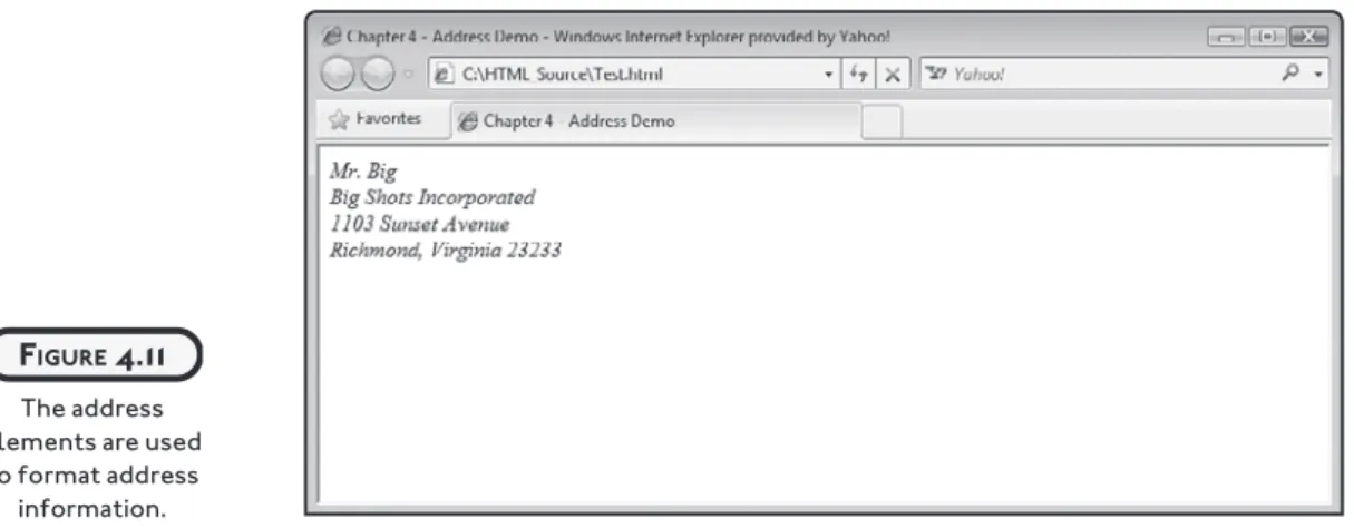 Figure 4.12 shows how Internet Explorer rendered text embedded within an  em  element.
