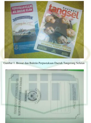 Gambar 1. Brosur dosur dan Buletin Perpustakaan Daerah Tangerang S