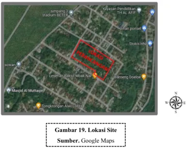 Gambar 19. Lokasi Site  Sumber. Google Maps 