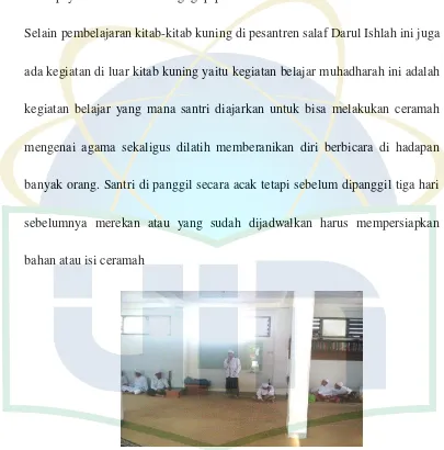Gambar 3.1 kegiatan muhadharah didalam masjid Pon-Pes Darul Ishlah 