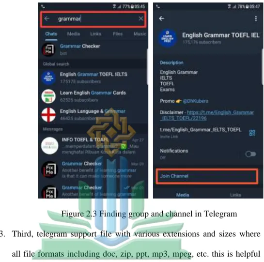 Figure 2.3 Finding group and channel in Telegram  3.  Third,  telegram  support  file  with  various  extensions  and  sizes  where 