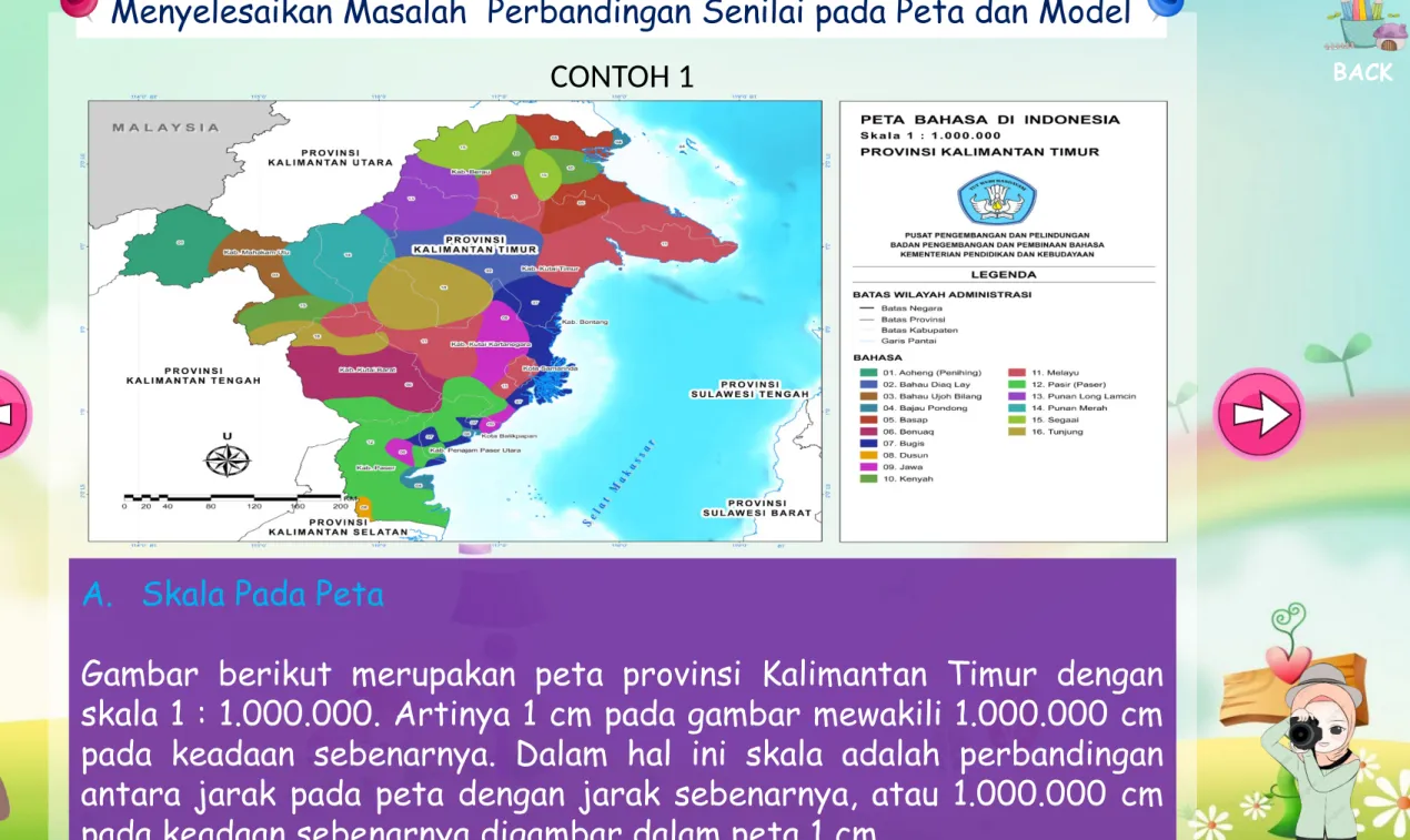 Gambar  berikut  merupakan  peta  provinsi  Kalimantan  Timur  dengan  skala 1 : 1.000.000