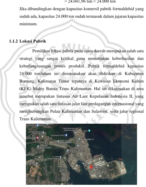 Gambar 1. 6. Rencana Lokasi Didirikan Pabrik Formaldehid  (Sumber : Google Earth, 2022) 