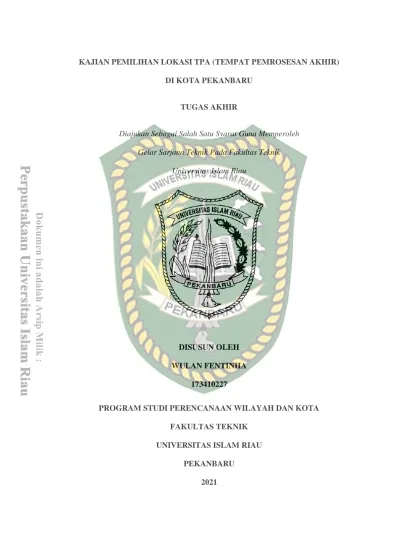 KAJIAN PEMILIHAN LOKASI TPA (TEMPAT PEMROSESAN AKHIR) DI KOTA PEKANBARU