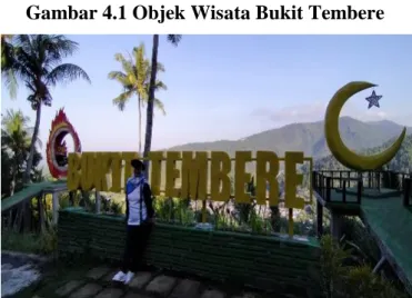 Gambar 4.1 Objek Wisata Bukit Tembere   