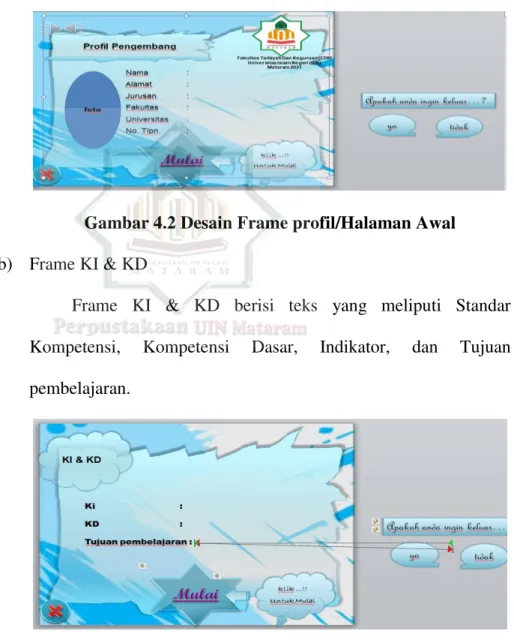 Gambar 4.2 Desain Frame profil/Halaman Awal  b) Frame KI &amp; KD 
