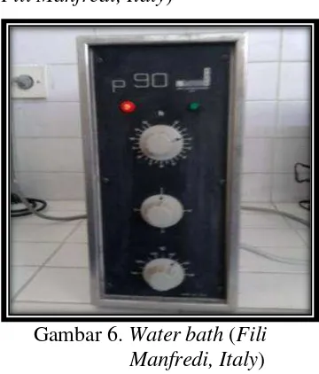 Gambar 6. Water bath (Fili 