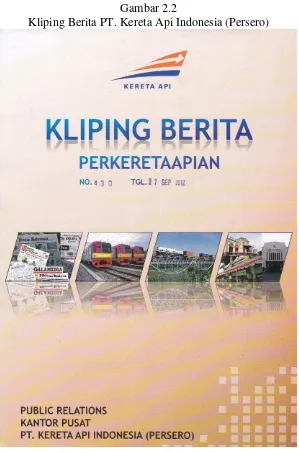 Gambar 2.2 Kliping Berita PT. Kereta Api Indonesia (Persero)  