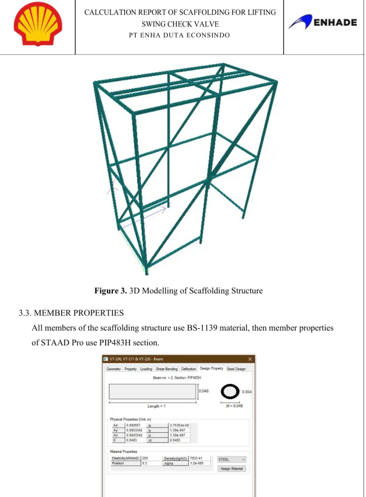 Figure 3. 3D Modelling of Scaffolding Structure  3.3. MEMBER PROPERTIES 