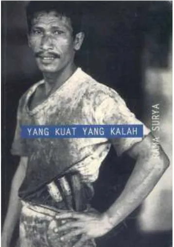 Gambar 2 Cover Buku “Yang Kuat Yang Kalah” 