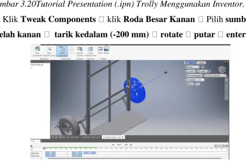 Gambar 3.20Tutorial Presentation (.ipn) Trolly Menggunakan Inventor. 
