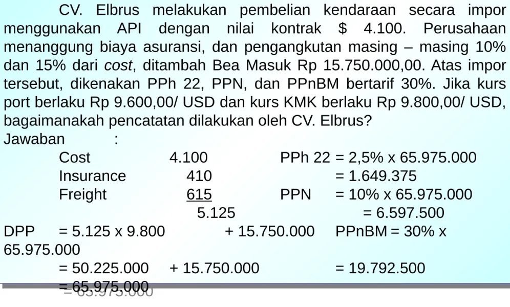 Ilustrasi - (PPN dan PPnBM)