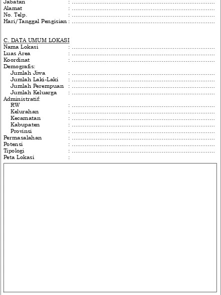 Tabel 1. Format Isian Pendataan Identifikasi Lokasi Perumahan Kumuh Dan Permukiman Kumuh 