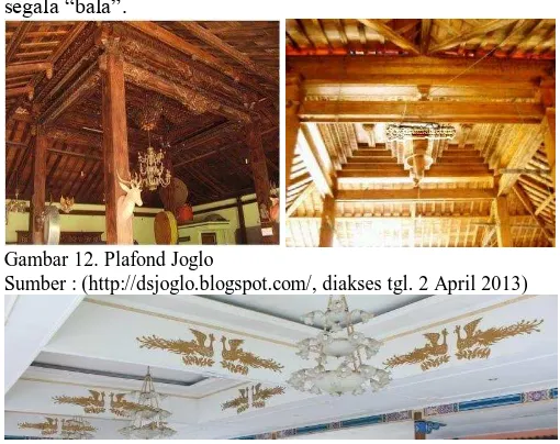 Gambar 13. Plafond Area Hall/ Joglo Resto Dae Jang Geum Sumber : (Dokumentasi Pribadi, 2013)  