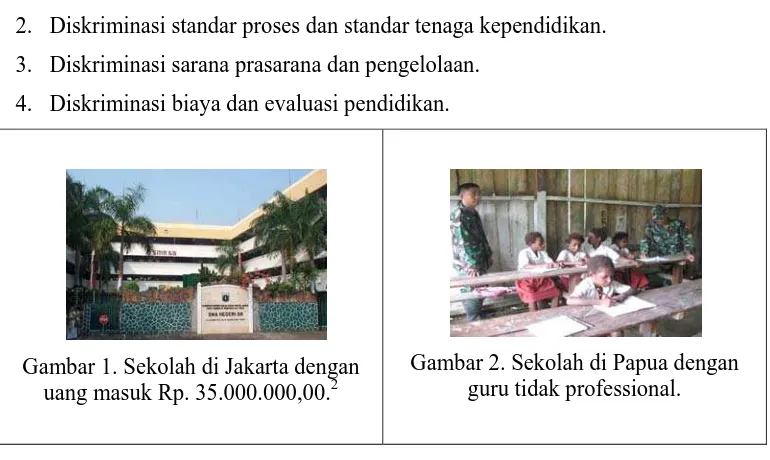 Gambar 2. Sekolah di Papua dengan guru tidak professional. 