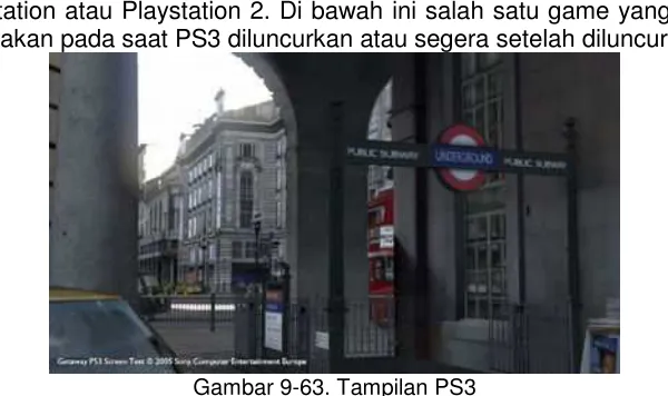 Gambar 9-63. Tampilan PS3  