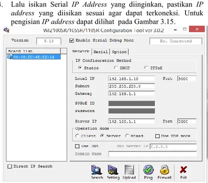 Gambar 3.15 Pengisian IP Address Ethernet WIZ110SR 5.  Setelah itu simpan setting IP yang telah diisikan