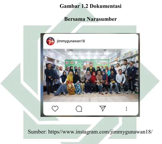 Gambar 1.2 Dokumentasi  Bersama Narasumber 