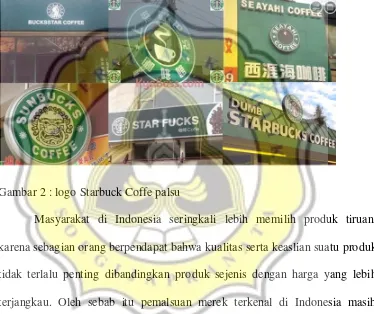 Gambar 2 : logo Starbuck Coffe palsu 