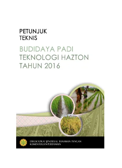 Petunjuk Teknis Budidaya Padi Teknologi Hazton Tahun 2016