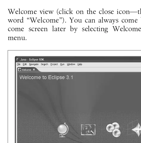 Figure 1. The Welcome screen allows you to explore introductory