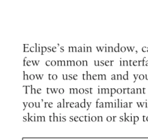 Figure 2. The Eclipse workbench is made up of views, editors, and