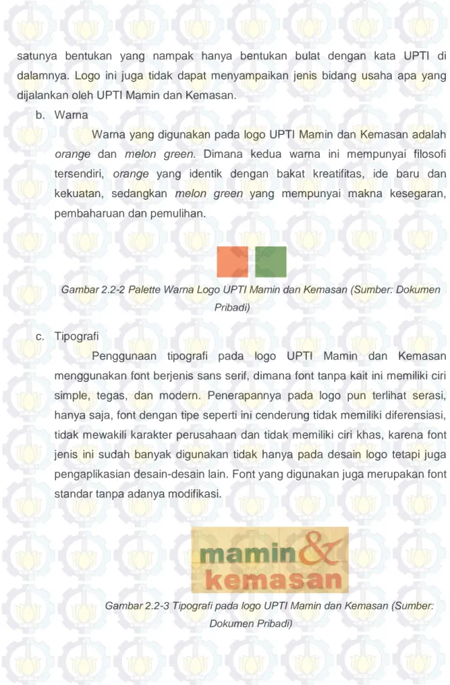 Gambar 2.2-2 Palette Warna Logo UPTI Mamin dan Kemasan (Sumber: Dokumen  Pribadi) 