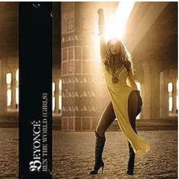 Gambar I.2. Beyonce “Run The World” 