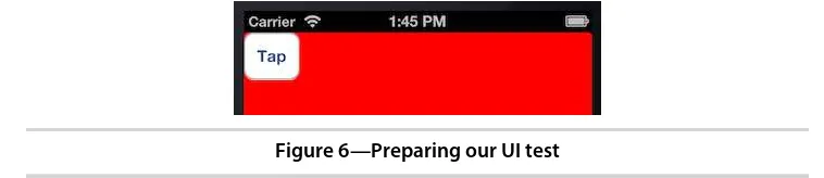 Figure 6—Preparing our UI test
