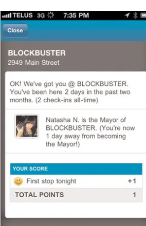 FIGURE 7.1You can see I’ve been to a local movie-rental place twice inthe past 60 days, but I’m only one day away from becoming mayor!