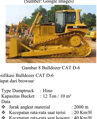 Gambar 8 Bulldozer CAT D-6 