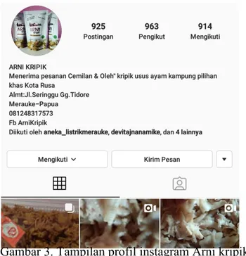 Gambar 3. Tampilan profil instagram Arni kripik