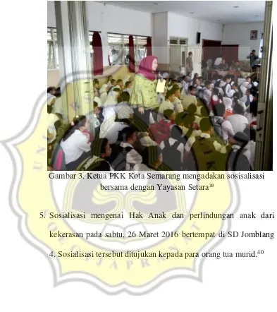 Gambar 3. Ketua PKK Kota Semarang mengadakan sosisalisasi 