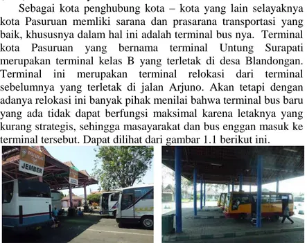 Gambar 1.1 Kondisi Terminal Surapati Pasuruan 