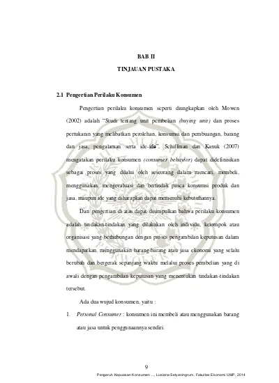 BAB II TINJAUAN PUSTAKA 2.1 Pengertian Perilaku Konsumen - PENGARUH ...