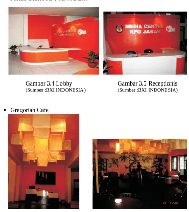 Gambar 3.5 Receptionis(Sumber :BXI INDONESIA)