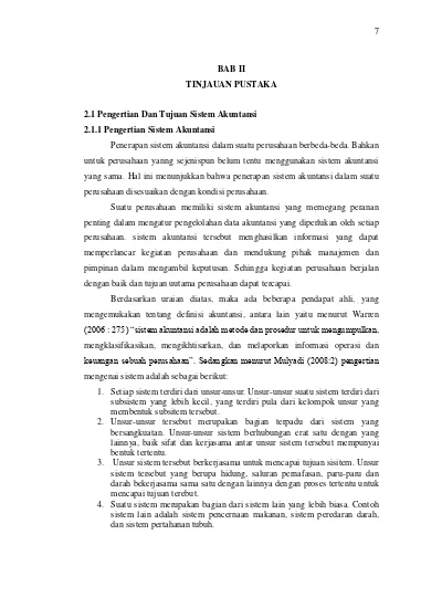 BAB II TINJAUAN PUSTAKA 2.1 Pengertian Dan Tujuan Sistem Akuntansi 2.1. ...