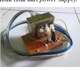 Gambar 3.4 merupakan bentuk fisik dari power supply. 