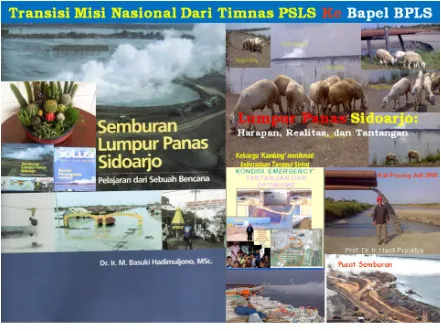 Gambar 19. Transisi Misi Nasional BENCANA LUPSI dari Timnas ke Bapel BPLS. 